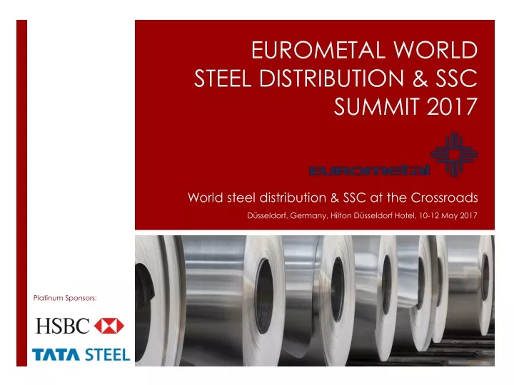 eurometal world steel distribution ssc summit 2017