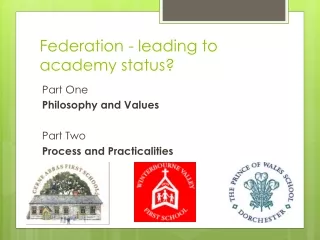 Federation - leading to academy status?