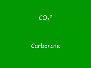 Carbonate