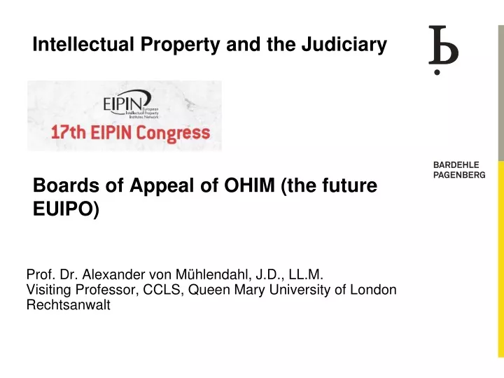 intellectual property and the judiciary boards of appeal of ohim the future euipo
