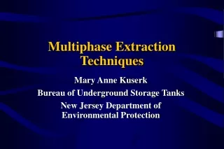 Multiphase Extraction Techniques