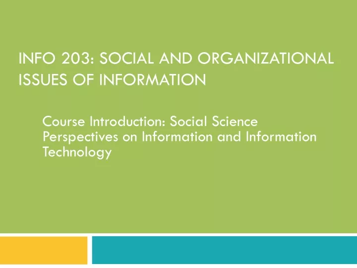info 203 social and organizational issues of information