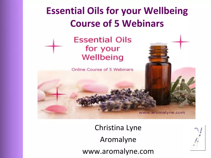 essential oils for your wellbeing course of 5 webinars