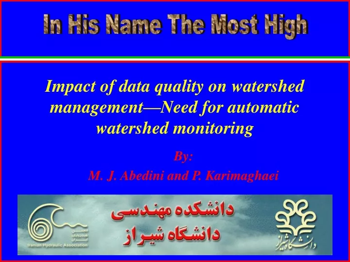 impact of data quality on watershed management need for automatic watershed monitoring