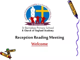 Reception Reading Meeting Welcome