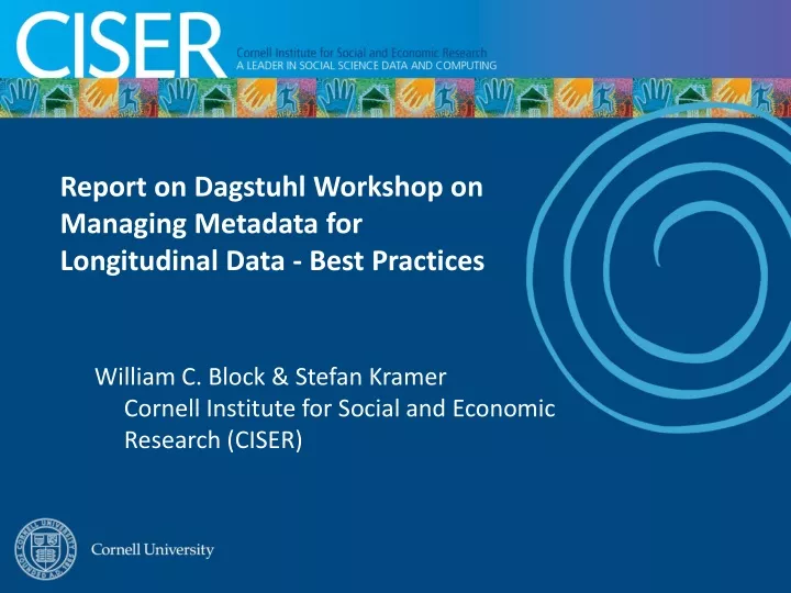 report on dagstuhl workshop on managing metadata