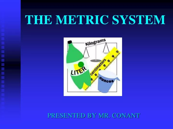 the metric system