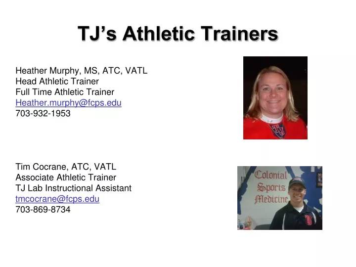 tj s athletic trainers