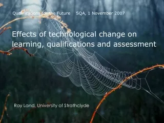 Effects of technological change on learning, qualifications and assessment