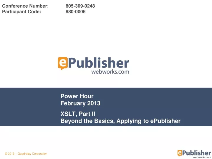 power hour february 2013 xslt part ii beyond the basics applying to epublisher