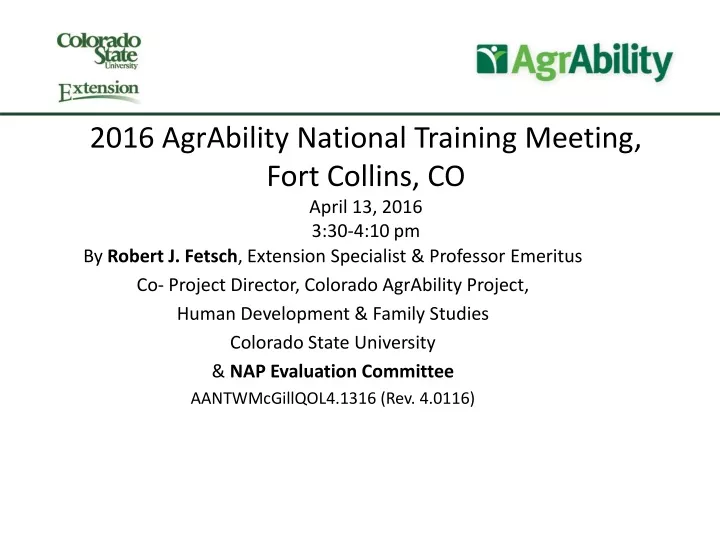 2016 agrability national training meeting fort collins co april 13 2016 3 30 4 10 pm