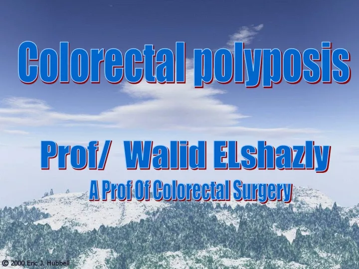 colorectal polyposis