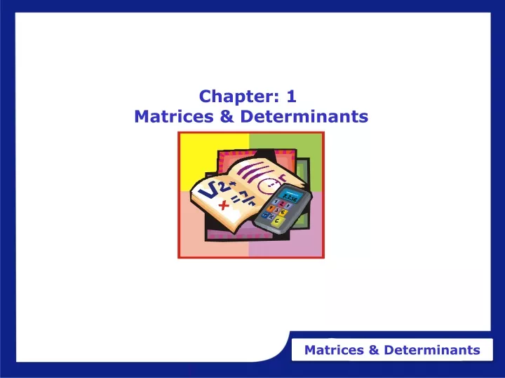 chapter 1 matrices determinants
