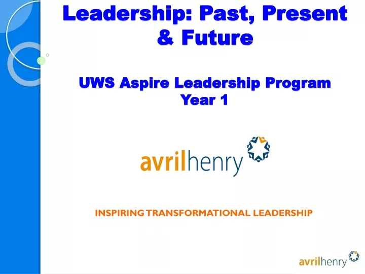 leadership past present future uws aspire leadership program year 1