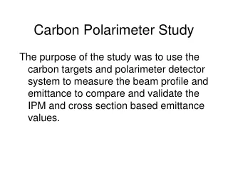 Carbon Polarimeter Study