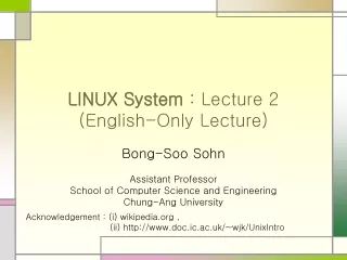 LINUX System  : Lecture 2 (English-Only Lecture)