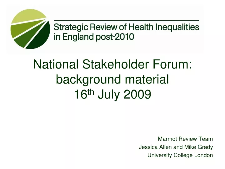 national stakeholder forum background material 16 th july 2009