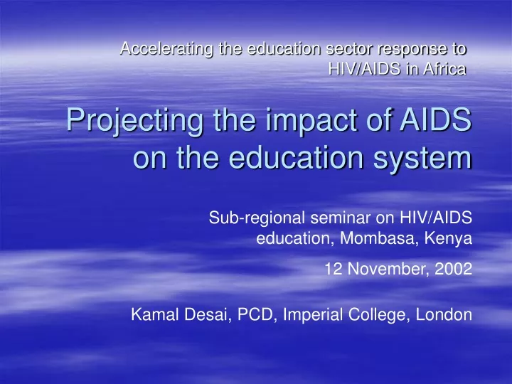 projecting the impact of aids on the education system