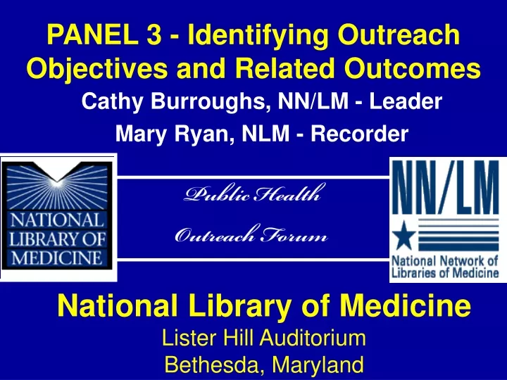 panel 3 identifying outreach objectives and related outcomes