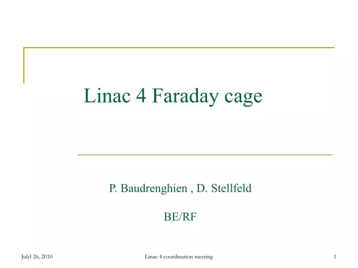 linac 4 faraday cage