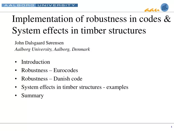 implementation of robustness in codes system effects in timber structures