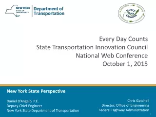 Every Day Counts State Transportation Innovation Council National Web Conference October 1, 2015