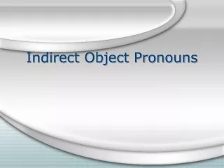 Indirect Object Pronouns