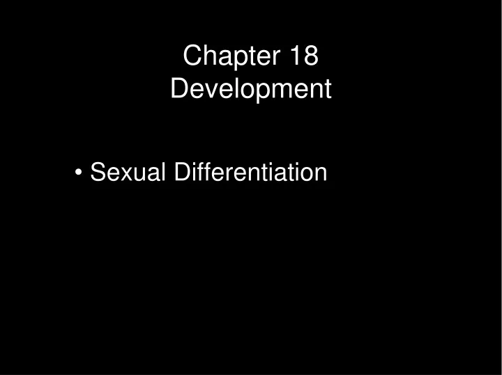 chapter 18 development