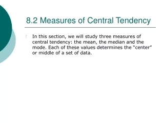 8.2 Measures of Central Tendency