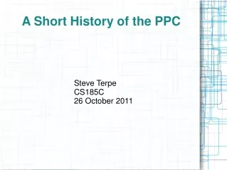 A Short History of the PPC