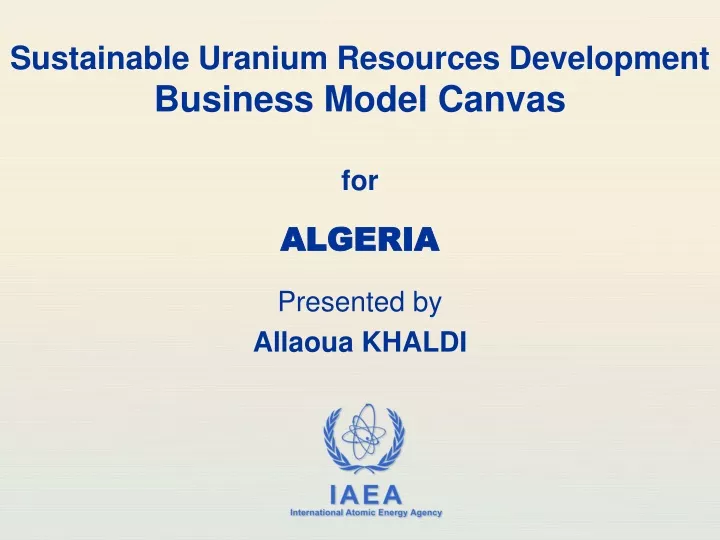 sustainable uranium resources development business model canvas for algeria