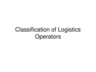 Classification of Logistics Operators