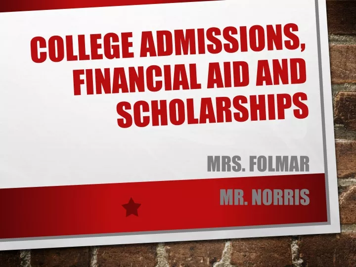 college admissions financial aid and scholarships