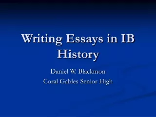 Writing Essays in IB History