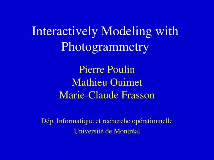 interactively modeling with photogrammetry