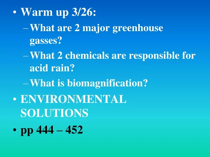 warm up 3 26 what are 2 major greenhouse gasses