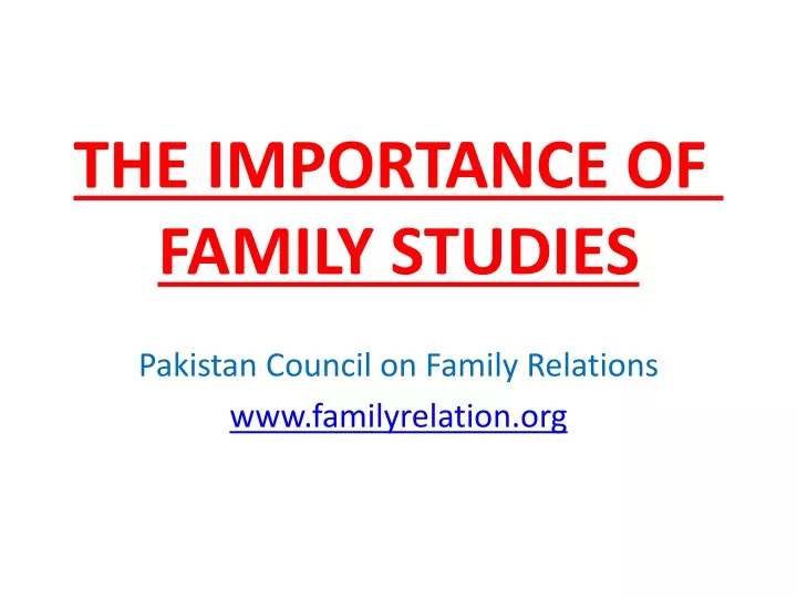 the importance of family studies