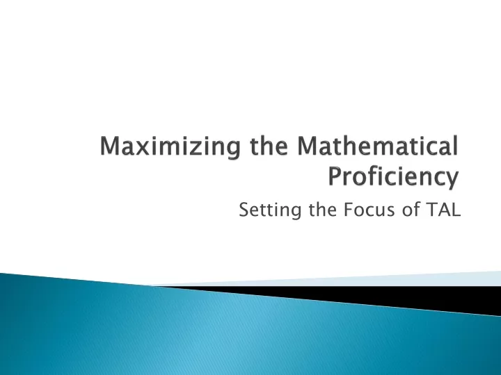 maximizing the mathematical proficiency
