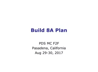 Build 8A Plan