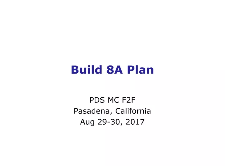 build 8a plan