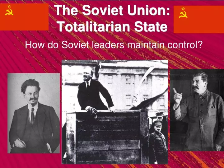 the soviet union totalitarian state