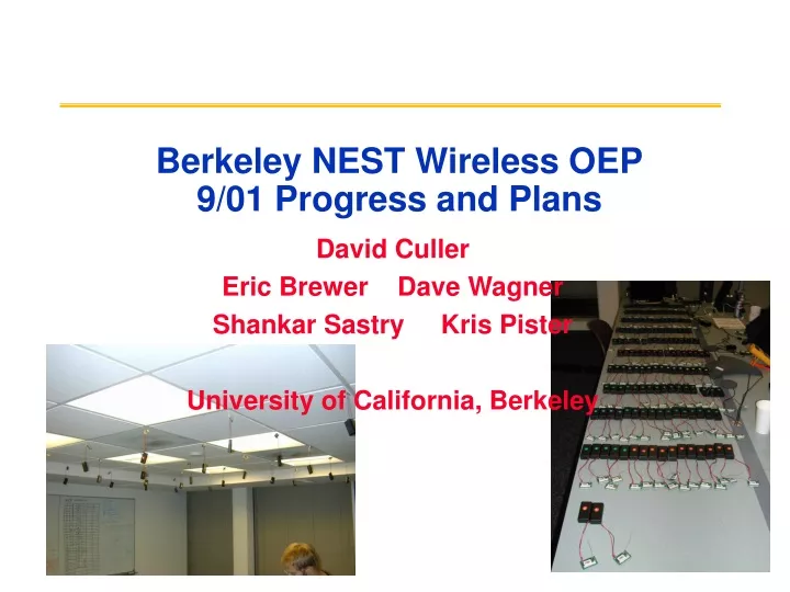 berkeley nest wireless oep 9 01 progress and plans