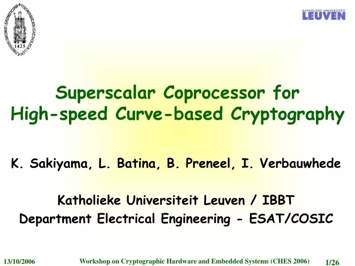 superscalar coprocessor for high speed curve based cryptography
