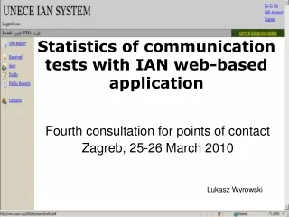 Statistics of communication tests with IAN web-based application