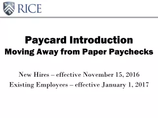 Paycard Introduction Moving Away from Paper Paychecks