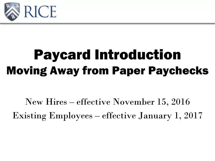 paycard introduction moving away from paper paychecks