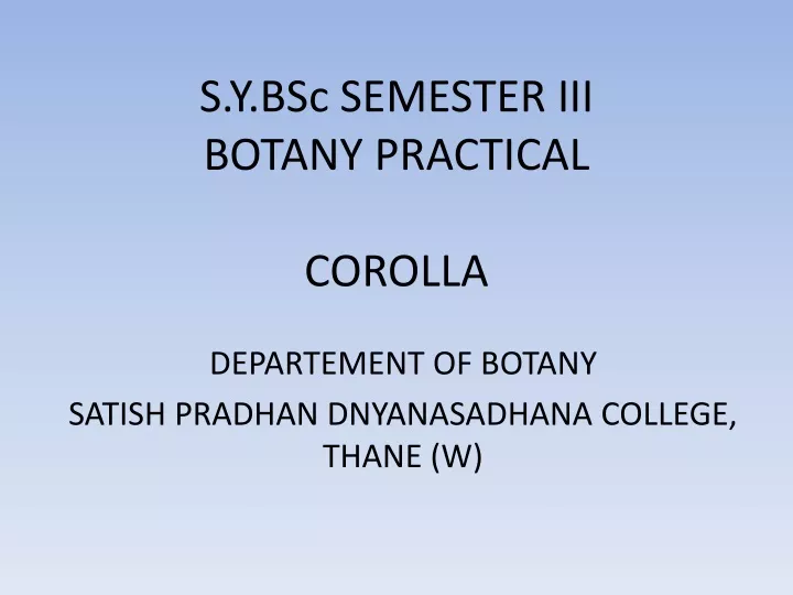 s y bsc semester iii botany practical corolla