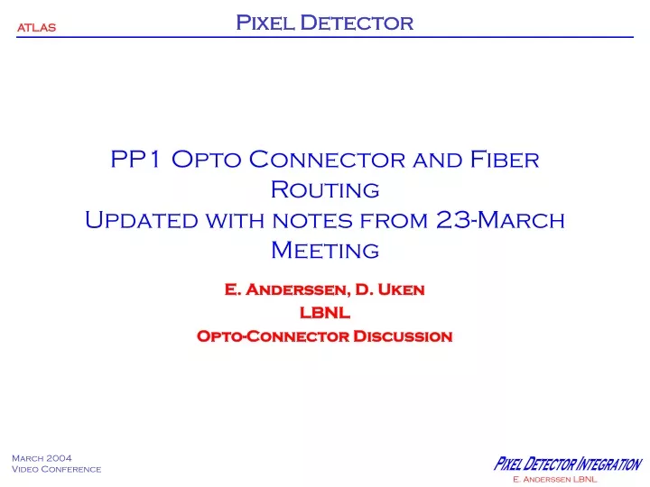 pp1 opto connector and fiber routing updated with notes from 23 march meeting
