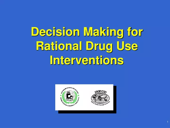 decision making for rational drug use interventions