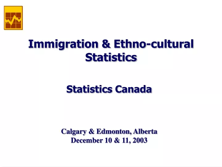 immigration ethno cultural statistics